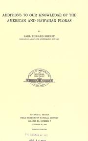 Cover of: Additions to our knowledge of the American and Hawaiian floras by Earl Edward Sherff