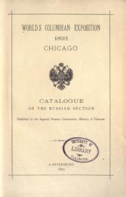 Cover of: Catalogue of the Russian section. by World's Columbian Exposition Russian section.