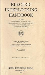 Cover of: Electric interlocking handbook by the Engineering staff of the General railway signal company