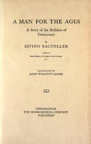 Cover of: A man for the ages by Irving Bacheller