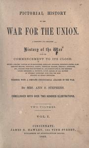 Cover of: Pictorial history of the war for the union: a complete and reliable history of the war from its commencement to its close...together with a complete chronological analysis of the war