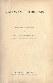 Cover of: Railway problems by William Zebina Ripley