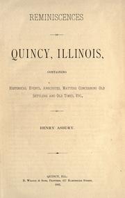 Reminiscences of Quincy, Illinois by Henry Asbury