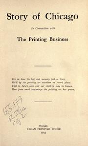 Cover of: Story of Chicago in connection with the printing business. by Regan Printing House, Chicago.