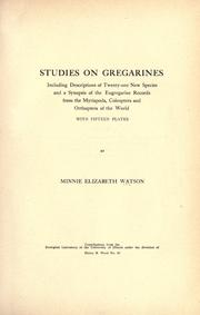 Cover of: Studies on gregarines by Minnie Elizabeth (Watson) Kamm