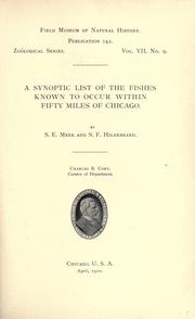 Cover of: A synoptic list of the fishes known to occur within fifty miles of Chicago