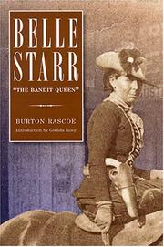 Belle Starr by Burton Rascoe