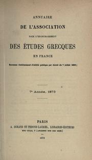 Cover of: Annuaire. by Association pour l'encouragement des études grecques en France, Paris