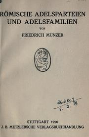 Cover of: Römische Adelsparteien und Adelsfamilien. by Friedrich Münzer