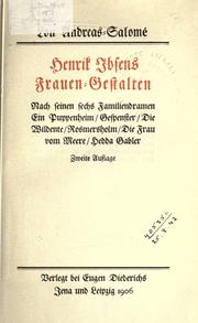 Cover of: Henrik Ibsens Frauen-Gestalten nach seinen sechs Familiendramen by Lou Andreas-Salomé
