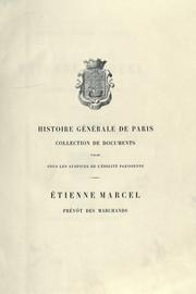 Cover of: Étienne Marcel, prévôt des marchands, 1354-1358.