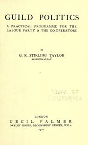 Cover of: Guild politics | George Robert Stirling Taylor