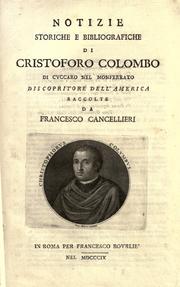 Dissertazioni epistolari bibliografiche di Francesco Cancellieri sopra Cristoforo Colombo by Francesco Cancellieri