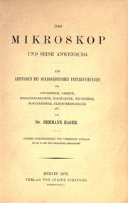 Cover of: Das Mikroskop und seine Anwendung by Hager, Hermann