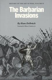 Cover of: The Barbarian Invasions: History of the Art of War, Volume II