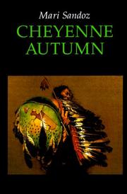 Cover of: Cheyenne autumn by Mari Sandoz