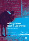 Cover of: Primary school teacher deployment: a comparative study