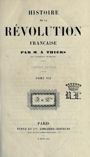 Cover of: Histoire de la r©Øevolution fran©ʻcaise by Adolphe Thiers, Adolphe Thiers