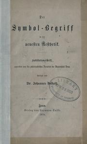 Cover of: Der Symbol-begriff in der neuesten Aesthetik. by Johannes Immanuel Volkel