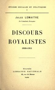 Cover of: Discours royalistes, 1908-1911
