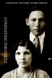 Cover of: Completing the Circle (North American Indian Prose Award) by Virginia Driving Hawk Sneve