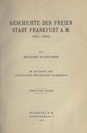 Cover of: Geschichte der freien Stadt Frankfurt a. M. (1814-1866)