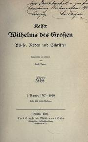 Cover of: Kaiser Wilhelms des Grossen Briefe, Reden und Schriften by William I German Emperor