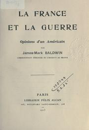 Cover of: France et la Guerre: opinions d'un Américain.