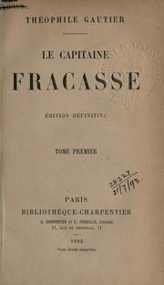 Cover of: Le capitaine Fracasse. by Théophile Gautier