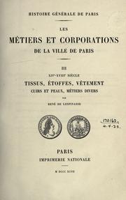 Cover of: Les métiers et corporations de la ville de Paris, 14e-18e siècle.
