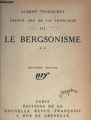 Trente ans de vie française by Albert Thibaudet