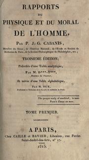 Rapports du physique et du moral de l'homme by P. J. G. Cabanis