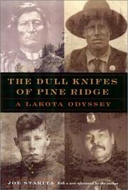 The Dull Knifes of Pine Ridge by Joe Starita