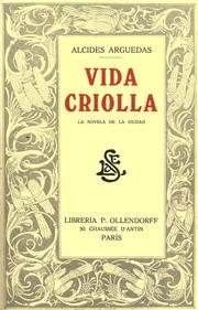 Cover of: Vida criolla (la novela de la ciudad)