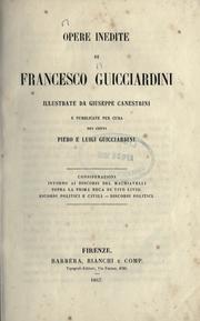 Cover of: Opere inedite di Francesco Guicciardini by Francesco Giucciardini