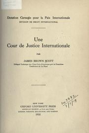 Cover of: Une cour de justice internationale. by James Brown Scott