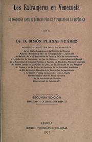 Cover of: Los extranjeros en Venezuela by Simón Planas Suárez