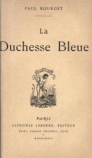 Cover of: La duchesse bleue by Paul Bourget
