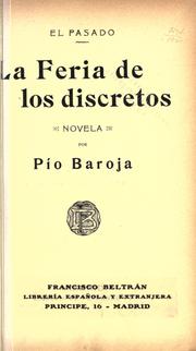 Cover of: La feria de los discretos: novela.