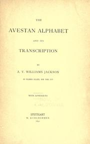 Cover of: The Avestan alphabet and its transcription by Abraham Valentine Williams Jackson