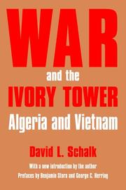 Cover of: War and the Ivory Tower: Algeria and Vietnam
