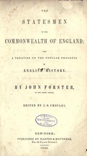 Cover of: The statesmen of the commonwealth of England: with a treatise on the popular progress in English history.