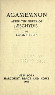 Cover of: Agamemnon, after the Greek of Aeschylvs by Aeschylus