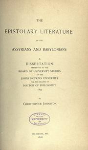 Cover of: The epistolary literature of the Assyrians and Babylonians. by Johnston, Christopher