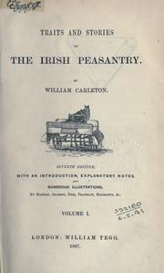 Cover of: Traits and stories of the Irish peasantry. by William Carleton
