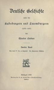 Cover of: Deutsche Geschichte unter den Habsburgern und Luxemburgern (1273-1437). by Theodor Lindner