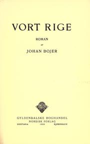 Cover of: Vort rige by Bojer, Johan