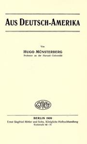 Cover of: Aus Deutsch-Amerika by Hugo Münsterberg