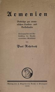 Cover of: Armenien: Beiträge zur armenischen Landes- und Volkskunde