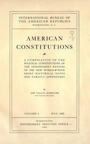 Cover of: American constitutions: a compilation of the political constitutions of the independent nations of the New world, with short historical notes and various appendixes.